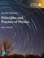 Principles & Practice of Physics, Volume 1 (Chapters 1-21), Global Edition - Eric Mazur - cover