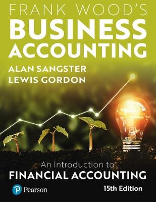 Frank Wood's Business Accounting - Alan Sangster,Lewis Gordon - cover