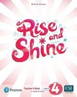 Rise and Shine Level 4 Teacher's Book with Pupil's eBook, Activity eBook, Presentation Tool, Online Practice and Digital Resources - cover