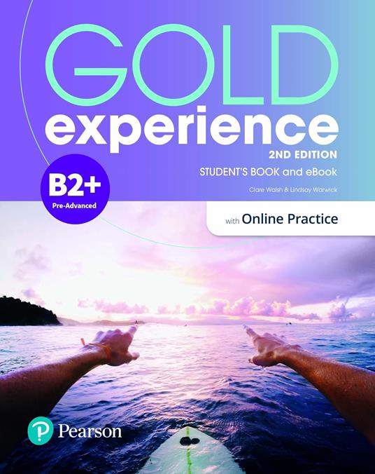 Gold Experience 2ed B2+ Student's Book & eBook with Online Practice - cover