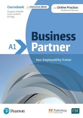 Business Partner A1 Coursebook & eBook with MyEnglishLab & Digital Resources - Pearson Education,Margaret O'Keeffe,Iwona Dubicka - cover
