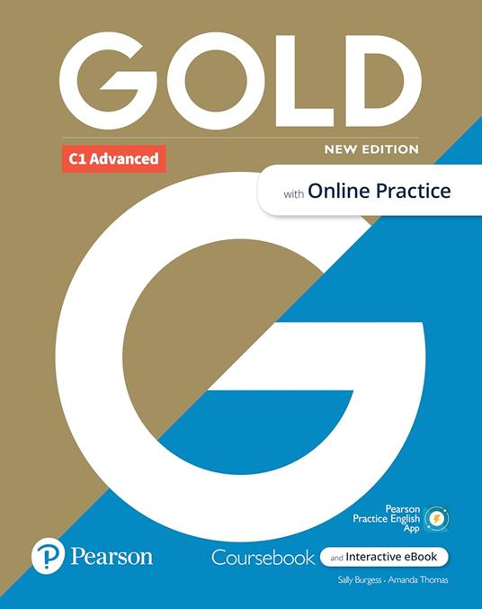 Gold 6e C1 Advanced Student's Book with Interactive eBook, Online Practice, Digital Resources and App - cover