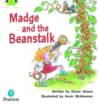 Bug Club Phonics - Phase 5 Unit 25: Madge and the Beanstalk - Alison Hawes - cover