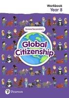 Global Citizenship Student Workbook Year 8 - Eilish Commins,Mary Young - cover