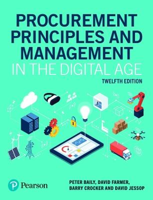 Procurement Principles and Management in the Digital Age - Peter Baily,David Farmer,Barry Crocker - cover