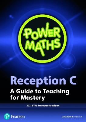 Power Maths Reception Teacher Guide C - 2021 edition - cover