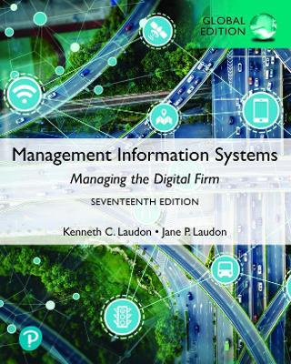 Management Information Systems: Managing the Digital Firm, Global Edition - Kenneth Laudon,Jane Laudon - cover