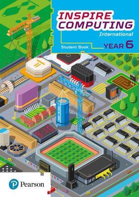 Inspire Computing International, Student Book, Year 6 - Daniel Beh - cover