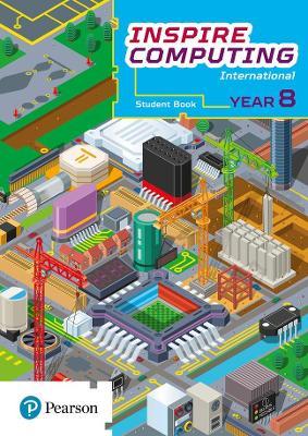 Inspire Computing International, Student Book, Year 8 - Paul Clowrey - cover