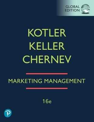 Marketing Management, Global Edition - Philip Kotler,Kevin Keller,Alexander Chernev - cover