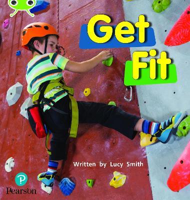 Bug Club Phonics - Phase 2 Unit 5: Get Fit - Lucy Smith - cover