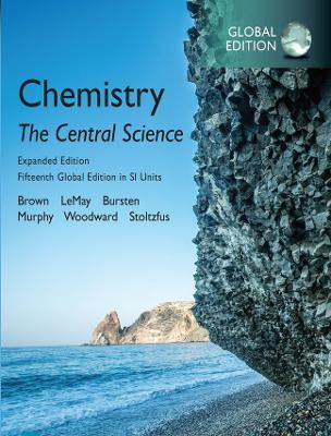 Chemistry: The Central Science in SI Units, Expanded Edition, Global Edition - Theodore Brown,H. LeMay,Bruce Bursten - cover