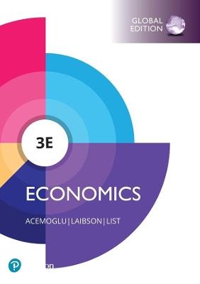 Economics, Global Edition - Daron Acemoglu,David Laibson,John List - cover
