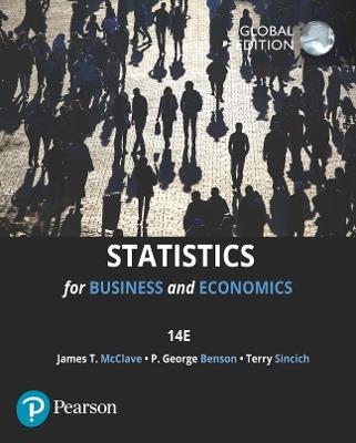 Statistics for Business & Economics, Global Edition - James McClave,P. Benson,Terry Sincich - cover