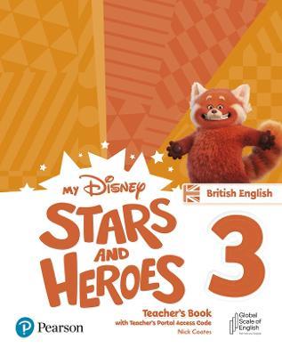 My Disney Stars and Heroes British Edition Level 3 Teacher's Book with eBooks and Digital Resources - cover