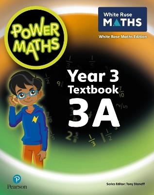 Power Maths 2nd Edition Textbook 3A - Tony Staneff,Josh Lury - cover