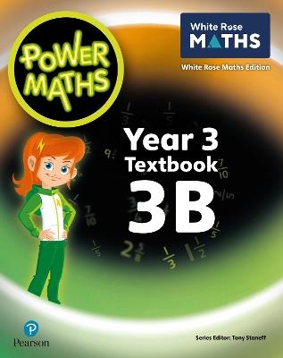 Power Maths 2nd Edition Textbook 3B - Tony Staneff,Josh Lury - cover