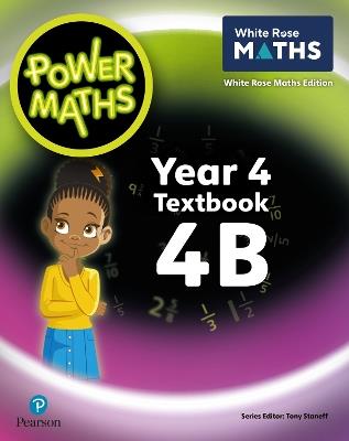 Power Maths 2nd Edition Textbook 4B - Tony Staneff,Josh Lury - cover