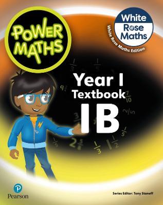 Power Maths 2nd Edition Textbook 1B - Tony Staneff,Josh Lury - cover