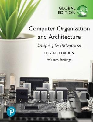 Computer Organization and Architecture, Global Edition - William Stallings - cover