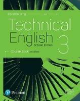 Technical English 2nd Edition Level 3 Course Book and eBook - David Bonamy - cover