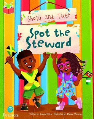 Bug Club Independent Phase 5 Unit 18: Shola and Tate: Spot the Steward - Casey Elisha - cover