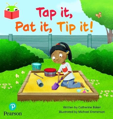 Bug Club Independent Phase 2 Unit 1-2: Tap it, Pat it, Tip it! - cover