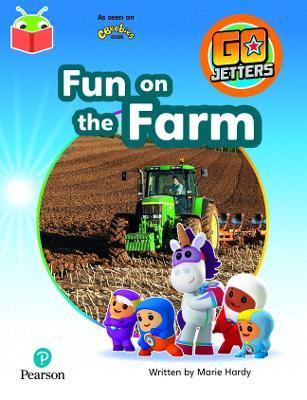 Bug Club Independent Phase 3 Unit 10: Go Jetters: Fun on the Farm - cover