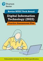 Pearson REVISE BTEC Tech Award Digital Information Technology 2022 Practice Assessments Plus - 2023 and 2024 exams and assessments