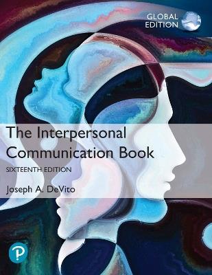 Interpersonal Communication Book, The, Global Edition - Joseph A. DeVito - cover