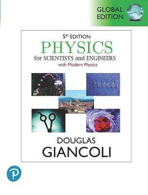 Physics for Scientists & Engineers with Modern Physics, Global Edition - Douglas Giancoli - cover