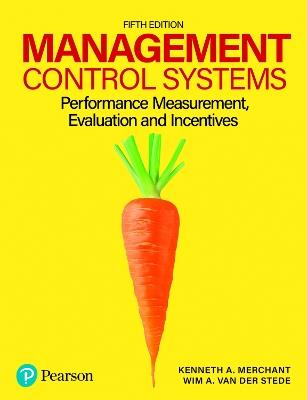 Management Control Systems - Kenneth Merchant,Wim Van der Stede - cover