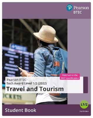 BTEC Tech Award 2022 Travel and Tourism  Student Book - cover
