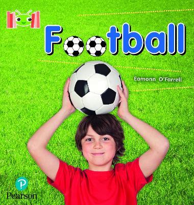 Bug Club Reading Corner: Age 4-7: Football - Eamonn O'Farrell - cover