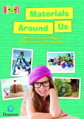 Bug Club Reading Corner: Age 5-7: Materials Around Us - Paul Mason - cover