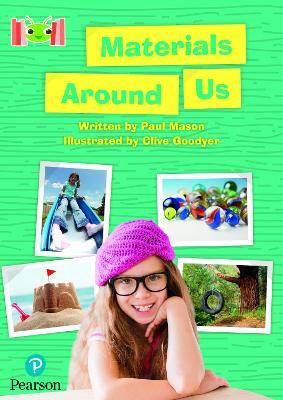 Bug Club Reading Corner: Age 5-7: Materials Around Us - Paul Mason - cover