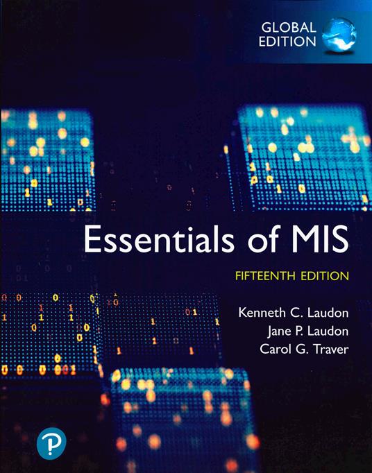 Essentials of MIS, Global Edition - Kenneth Laudon,Jane Laudon - cover