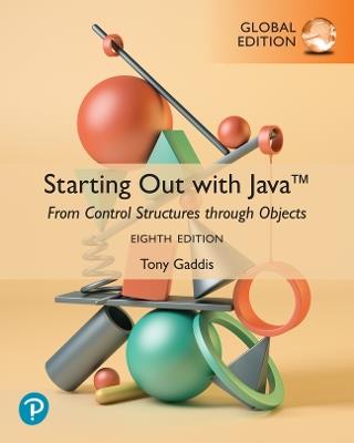 Starting Out with Java: From Control Structures through Objects, Global Edition - Tony Gaddis - cover