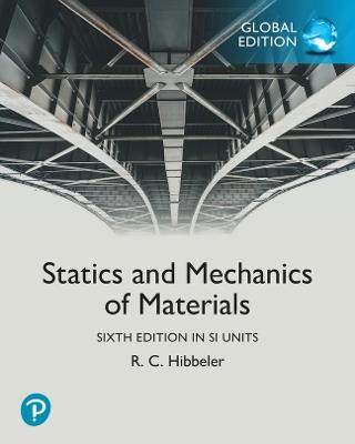 Statics and Mechanics of Materials, SI Units - Russell Hibbeler - cover
