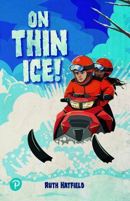 Rapid Plus Stages 10-12 11.4 On Thin Ice! - Ruth Hatfield - cover