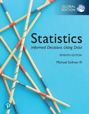 Statistics: Informed Decisions Using Data, Global Edition - Michael Sullivan - cover
