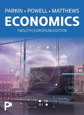 Economics - Michael Parkin,Melanie Powell,Kent Matthews - cover