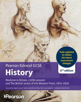 Pearson Edexcel GCSE (9-1) History Medicine in Britain, c1000-present 2nd edition - Sally Thorne,Hilary Stark,Laura Goodyear - cover