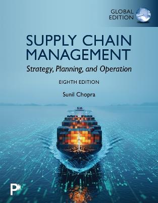 Supply Chain Management: Strategy, Planning, and Operation, Global Edition - Sunil Chopra - cover