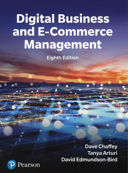 Digital business and e-commerce - Dave Chaffey,Tanya Arturi,David Edmundson-Bird - copertina
