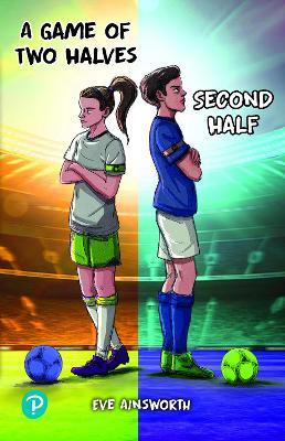 Rapid Plus Stages 10-12 11.5 A Game of Two Halves / Second Half - Eve Ainsworth - cover