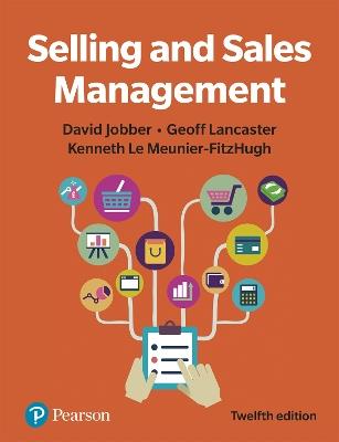 Selling and Sales Management - David Jobber,Geoffrey Lancaster,Kenneth Le Meunier-Fitzhugh - cover