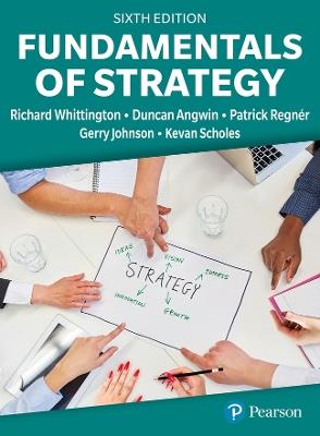 Fundamentals of Strategy - Richard Whittington,Duncan Angwin,Patrick Regnér - cover