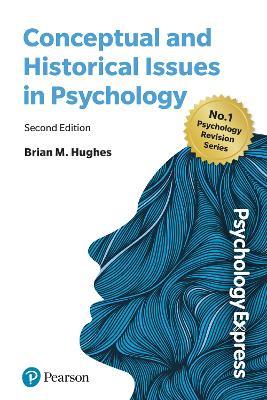Psychology Express: Conceptual and Historical Issues - Brian Hughes - cover