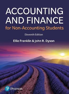 Accounting and Finance for Non-Accounting Students - Ellie Franklin,John Dyson - cover